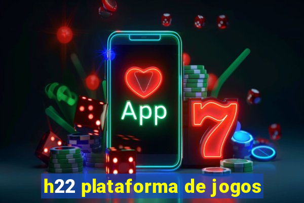 h22 plataforma de jogos